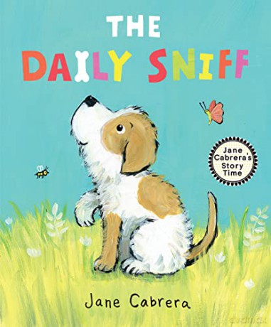 The Daily Sniff - Jane Cabrera [KSIĄŻKA]
