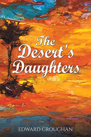 The Desert's Daughters - Edward Groughan [KSIĄŻKA]