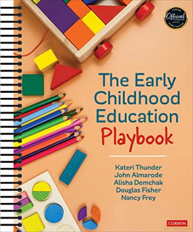The Early Childhood Education Playbook - Nancy Frey [KSIĄŻKA]
