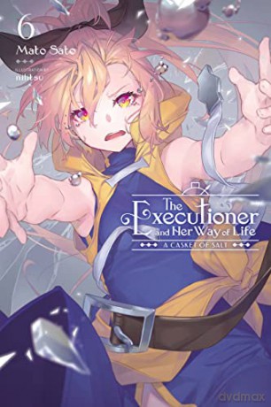 The Executioner and Her Way of Life, Vol. 6 - Mato Sato [KSIĄŻKA]