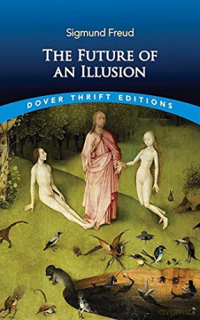 The Future of an Illusion - Sigmund Freud [KSIĄŻKA]