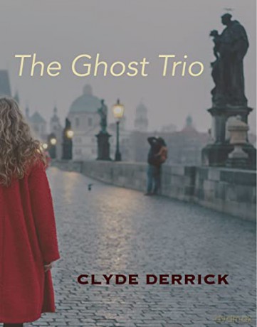 The Ghost Trio - Clyde Derrick [KSIĄŻKA]