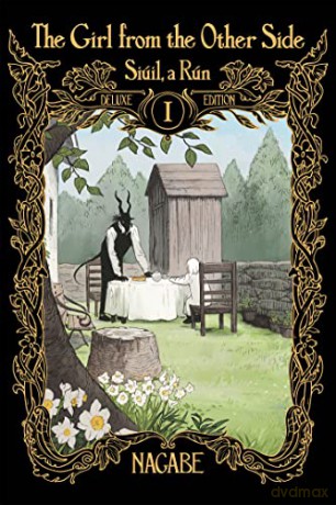 The Girl From the Other Side: Siúil, a Rún Deluxe Edition I: 1 - Nagabe [KOMIKS]