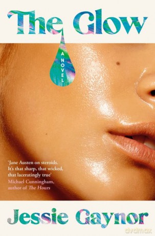 The Glow: 'Jane Austen on steroids' - Jessie Gaynor [KSIĄŻKA]