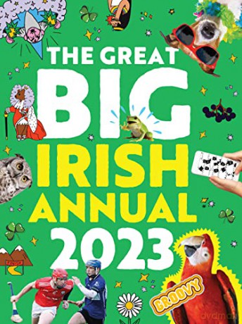 The Great Big Irish Annual 2023 - Gill Books [KSIĄŻKA]