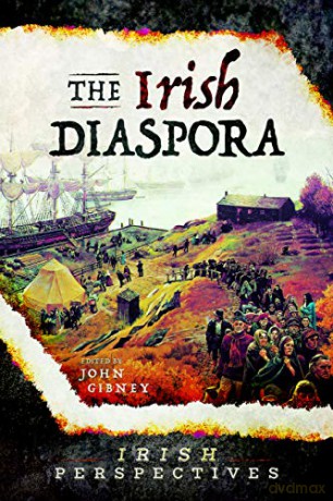 The Irish Diaspora - History Ireland [KSIĄŻKA]