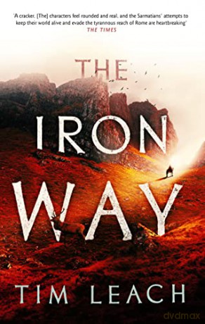 The Iron Way: Volume 2 - Tim Leach [KSIĄŻKA]