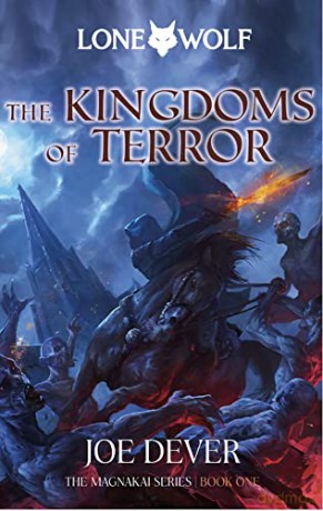 The Kingdoms of Terror: Lone Wolf #6 - Joe Dever [KSIĄŻKA]