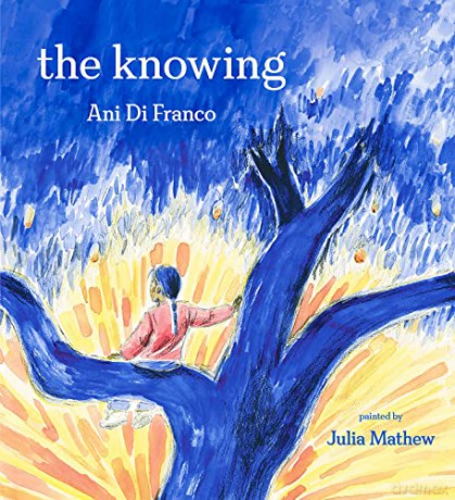 The Knowing - Ani DiFranco [KSIĄŻKA]