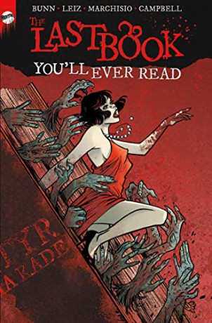 The Last Book You'll Ever Read: The Complete Series - Cullen Bunn [KSIĄŻKA]