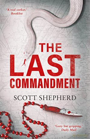 The Last Commandment - Scott Shepherd [KSIĄŻKA]