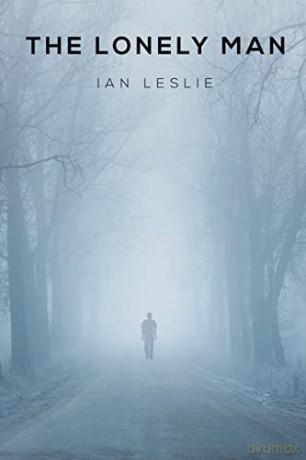 The Lonely Man - Ian Leslie [KSIĄŻKA]