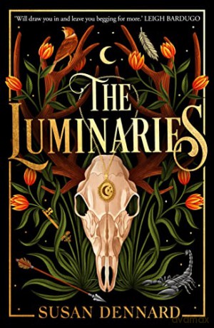 The Luminaries: 1 - Susan Dennard [KSIĄŻKA]