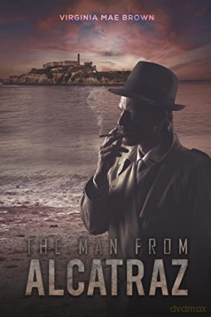 The Man from Alcatraz - Virginia Mae Brown [KSIĄŻKA]