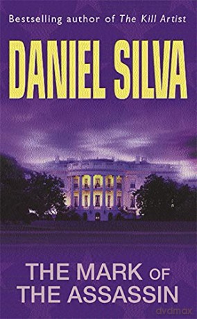 The Mark Of The Assassin - Daniel Silva [KSIĄŻKA]