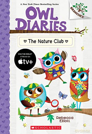 The Nature Club: A Branches Book - Rebecca Elliott [KSIĄŻKA]