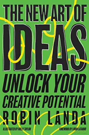 The New Art of Ideas: Unlock Your Creative Potential - Holly Taylor [KSIĄŻKA]