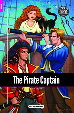 The Pirate Captain - Foxton Reader Starter Level - Foxton Books [KSIĄŻKA]