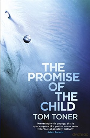 The Promise of the Child - Tom Toner [KSIĄŻKA]