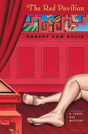 The Red Pavilion: A Judge Dee Mystery - Robert van Gulik [KSIĄŻKA]