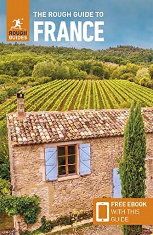 The Rough Guide to France - Rough Guides [KSIĄŻKA]