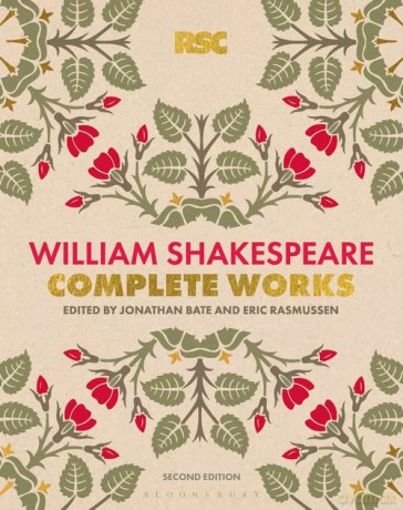 The RSC Shakespeare: The Complete Works: Shakespeare, William - William Shakespeare [KSIĄŻKA]