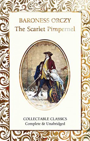 The Scarlet Pimpernel - Baroness Orczy [KSIĄŻKA]