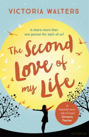 The Second Love of My Life - Victoria Walters [KSIĄŻKA]