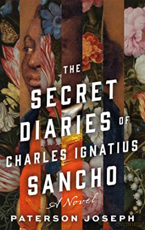 The Secret Diaries of Charles Ignatius Sancho - Paterson Joseph [KSIĄŻKA]