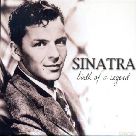 Frank Sinatra: Birth Of A Legend [3CD]