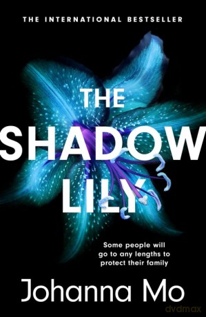 The Shadow Lily - Johanna Mo [KSIĄŻKA]