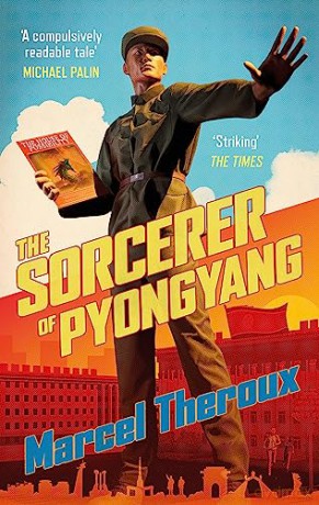 The Sorcerer of Pyongyang - Marcel Theroux [KSIĄŻKA]
