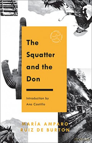 The Squatter and the Don - Maria Amparo Ruiz de Burton [KSIĄŻKA]