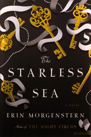 The Starless Sea - Erin Morgenstern [KSIĄŻKA]