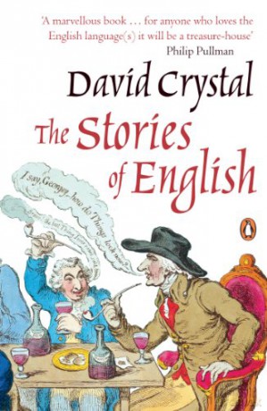 The Stories of English - David Crystal [KSIĄŻKA]