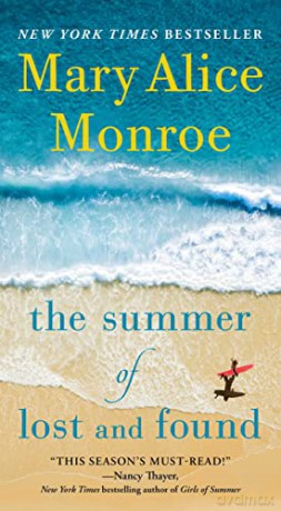 The Summer of Lost and Found - Mary Alice Monroe [KSIĄŻKA]