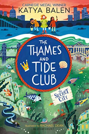 The Thames and Tide Club: The Secret City - Katya Balen [KSIĄŻKA]