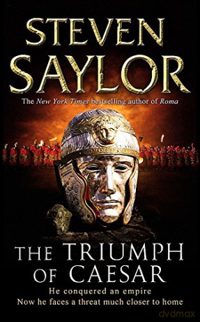 The Triumph of Caesar - Steven Saylor [KSIĄŻKA]