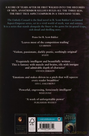 The Unholy Consult: Book 4 of the Aspect-Emperor - R. Scott Bakker [KSIĄŻKA]