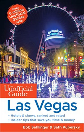 The Unofficial Guide to Las Vegas - Seth Kubersky [KSIĄŻKA]
