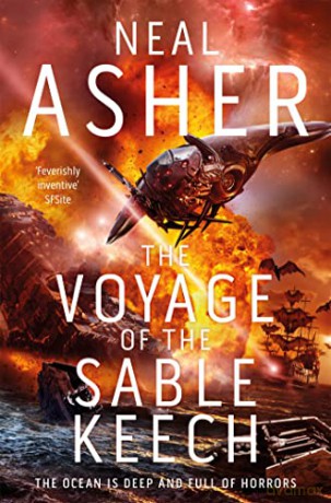 The Voyage of the Sable Keech: Neal Asher - Neal Asher [KSIĄŻKA]