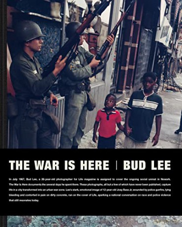 The War Is Here: Newark 1967 - Bud Lee [KSIĄŻKA]