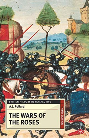 The Wars of the Roses: 20 - A. J. Pollard [KSIĄŻKA]