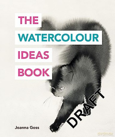 The Watercolour Ideas Book - Joanna Goss [KSIĄŻKA]