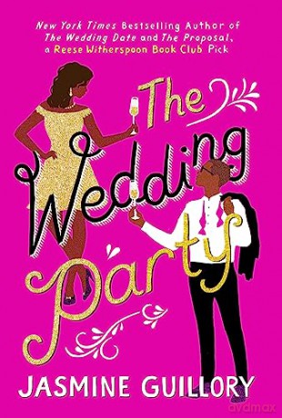 The Wedding Party: An irresistible sizzler, 'as essential to a good summer holiday as SPF' - Jasmine Guillory [KSIĄŻKA]