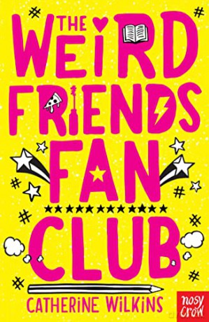 The Weird Friends Fan Club - Catherine Wilkins [KSIĄŻKA]