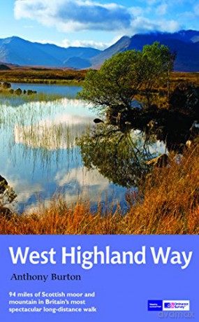 The West Highland Way: National Trail Guide - Anthony Burton [KSIĄŻKA]