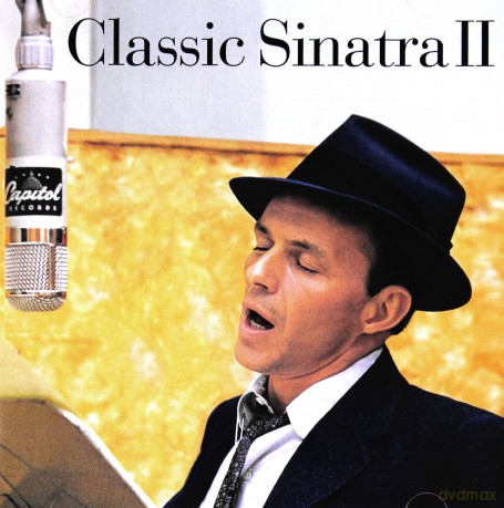 Frank Sinatra: Classic Sinatra II [CD]
