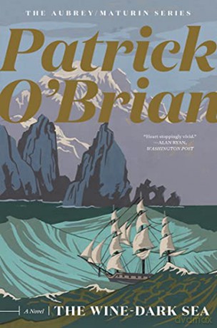 The Wine-Dark Sea: 16 - Patrick O'Brian [KSIĄŻKA]