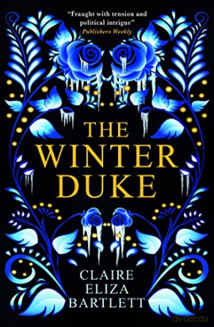 The Winter Duke - Claire Eliza Bartlett [KSIĄŻKA]